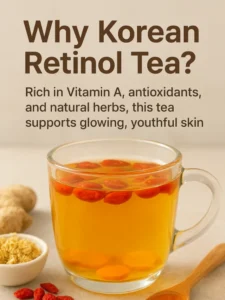 Korean Retinol Tea Recipe